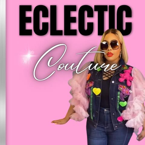 Eclectic Couture